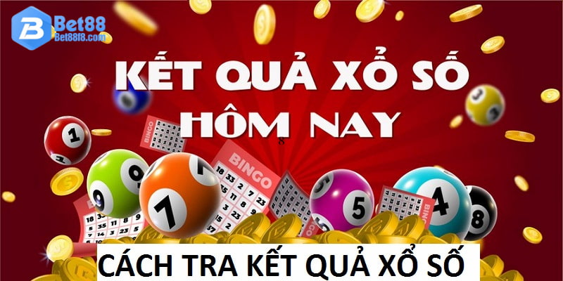 cách tra kết quả xổ số